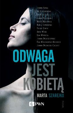odwaga jest 250
